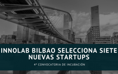Nuevas startups incubadas en INNOLAB Bilbao – 4ª Edición