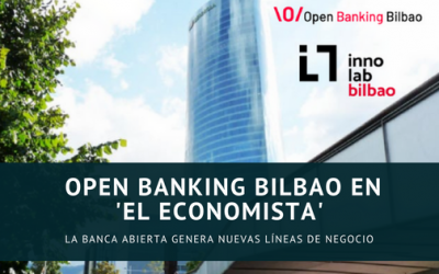 OPEN BANKING BILBAO EN ‘EL ECONOMISTA’ (País Vasco)