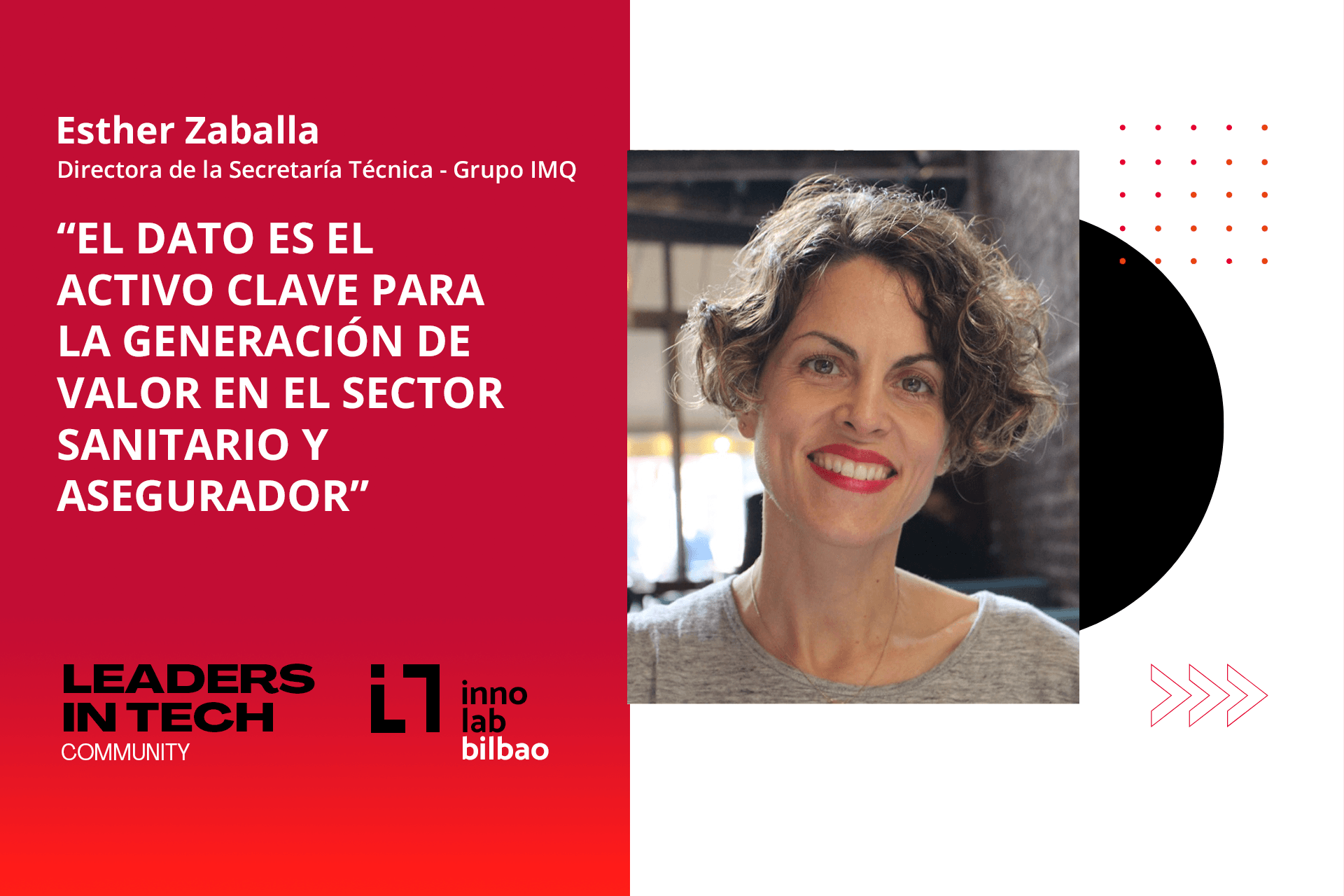 Esther Zaballa, Grupo IMQ: “El dato es el activo clave para la generación de valor en el sector sanitario y asegurador”