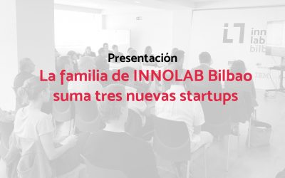 Tres nuevas startups se suman a INNOLAB Bilbao