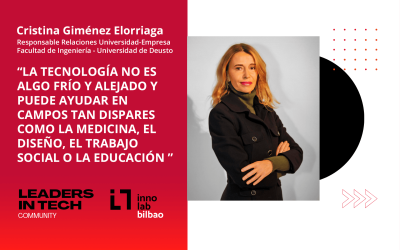 Cristina Giménez Elorriaga, Universidad de Deusto: “La tecnología no es algo frío y alejado y puede ayudar en campos tan dispares como la medicina, el diseño, el trabajo social o la educación”