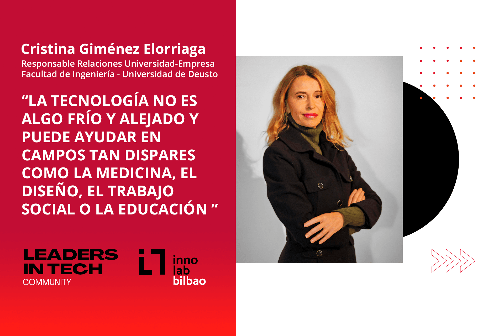 Cristina Giménez Elorriaga, Universidad de Deusto: “La tecnología no es algo frío y alejado y puede ayudar en campos tan dispares como la medicina, el diseño, el trabajo social o la educación”