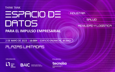 INNOLAB Bilbao y BAIC organizan el Think Tank “Espacio de datos para el impulso empresarial”