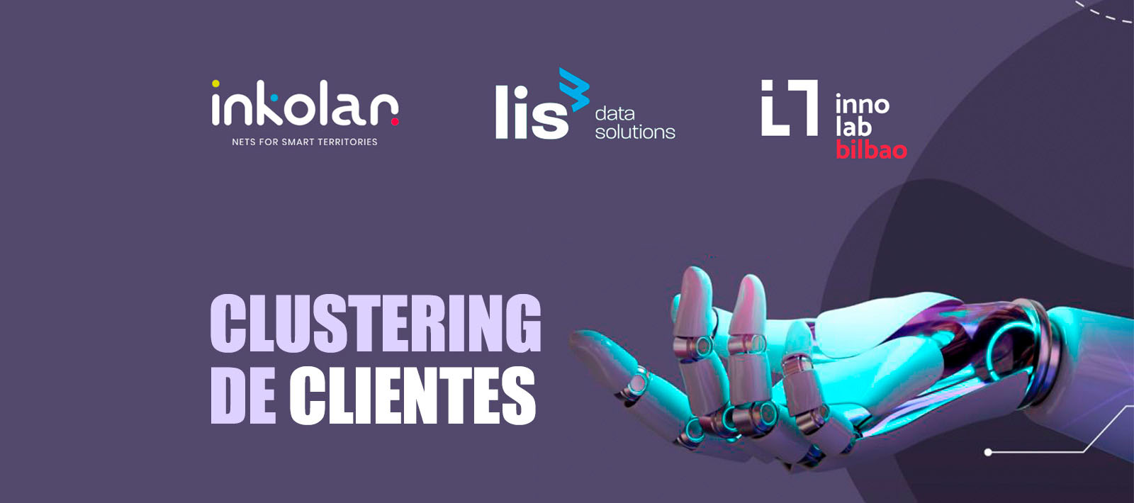 Clustering de clientes a través de IA y algoritmos matemáticos junto a Inkolan