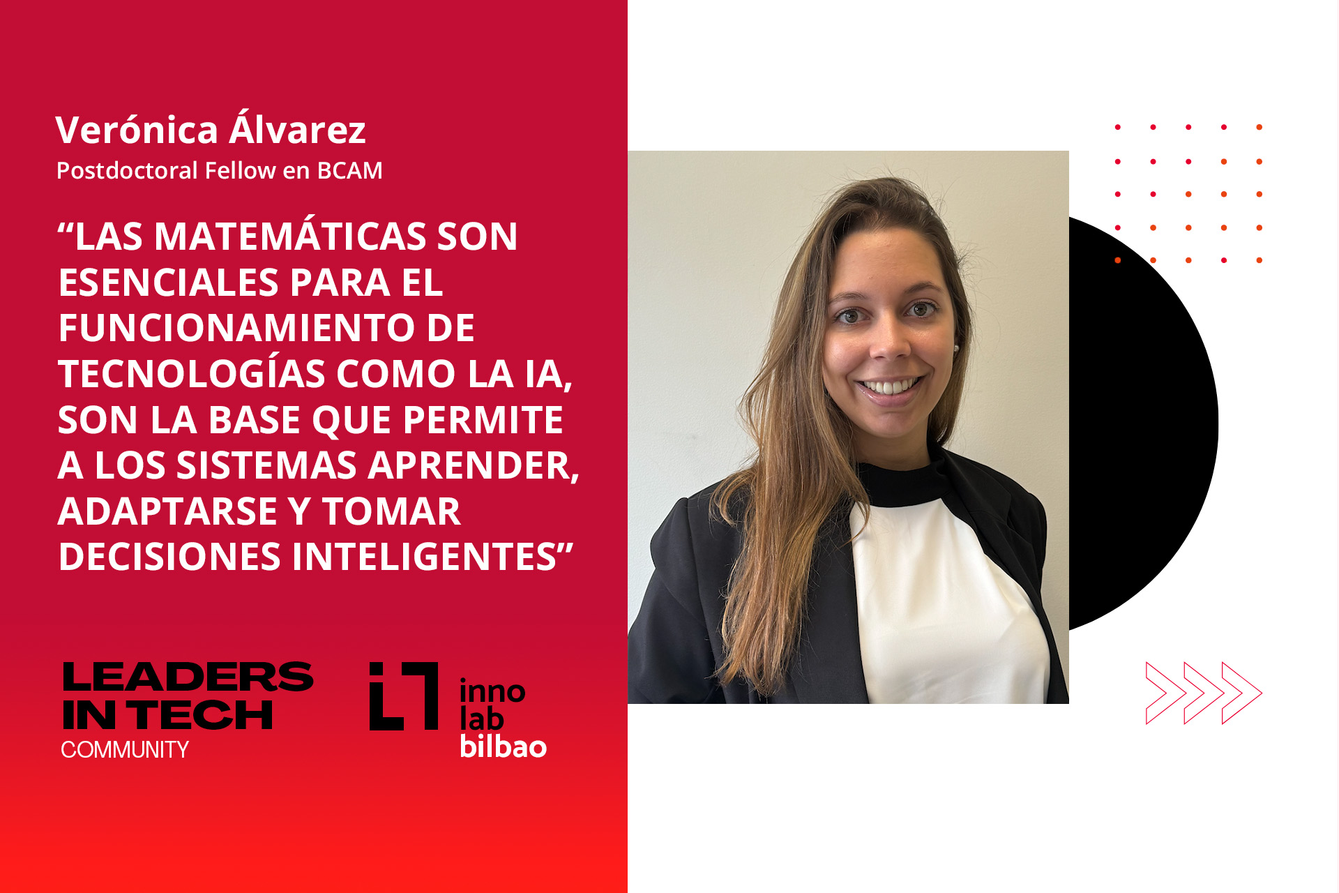 Verónica Álvarez: “Las matemáticas son esenciales para el funcionamiento de tecnologías como la inteligencia artificial, son la base que permite a los sistemas aprender, adaptarse y tomar decisiones inteligentes»“