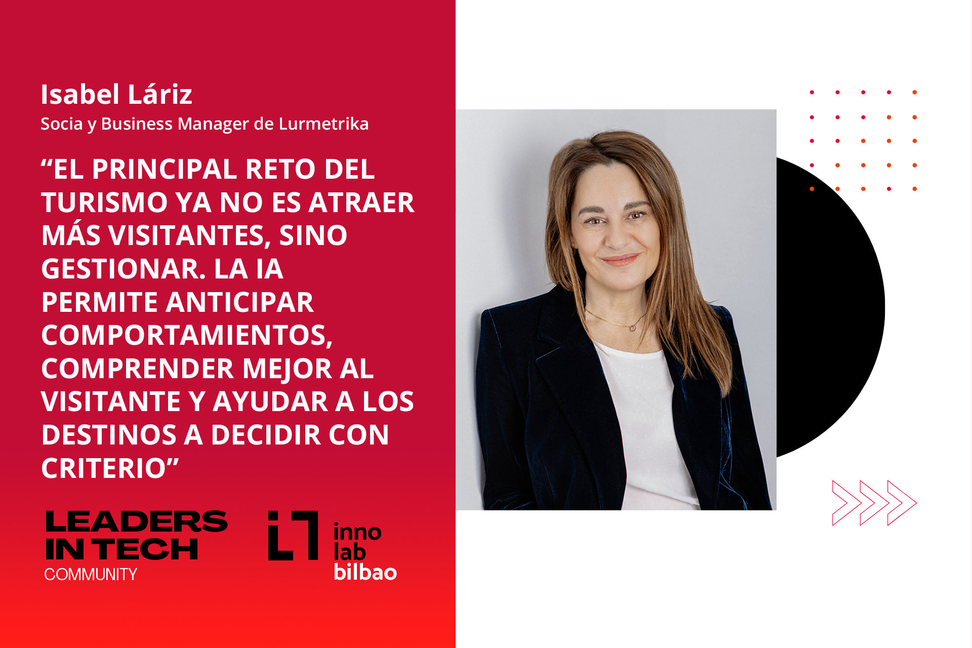 Isabel Láriz: “El principal reto del turismo ya no es atraer más visitantes, sino gestionar. La IA permite anticipar comportamientos, comprender mejor al visitante y ayudar a los destinos a decidir con criterio”